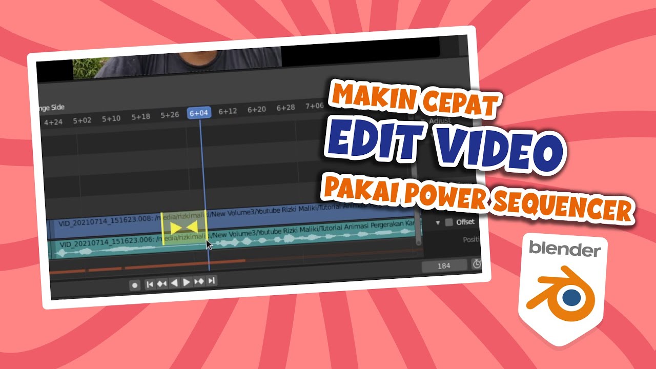 Mempercepat Proses Edit Video Menggunakan Power Sequencer di Blender