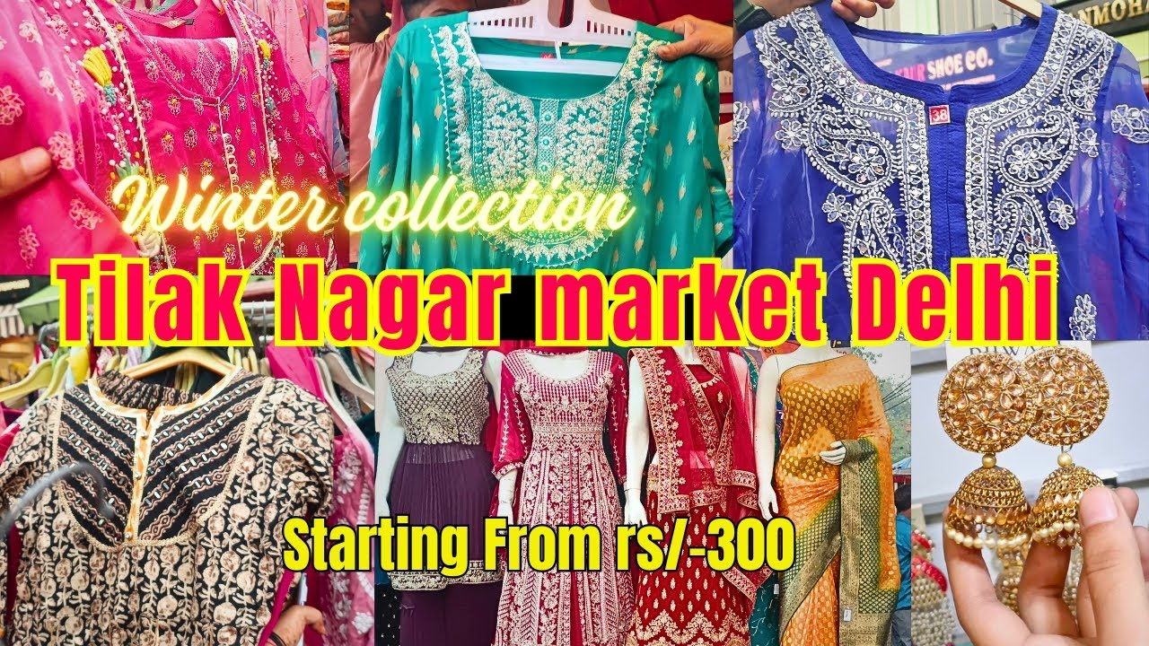 Tilak Nagar market Delhi 💖 Lastest November winter Collection