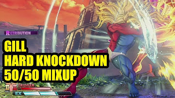 GILL HARD KNOCKDOWN 50/50 MIXUP - From shimmy using 1 EX bar - Street Fighter V