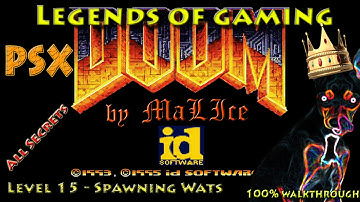 PSX Doom (GZDoom) 100% Walkthrough - Map 15 Spawning Wats