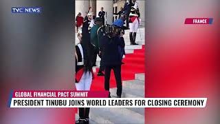 Global Financial Pact Summit:  President Tinubu Joins World Leaders For Closing Ceremony