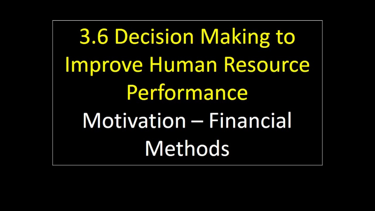 3.6 25 Financial methods of motivation - YouTube