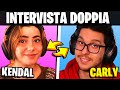 INTERVISTA DOPPIA AL CONTRARIO - KENDAL & CARLY