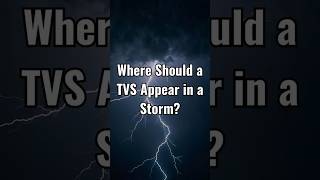 🤓🌪 Where Should a TVS Appear in a Storm? #shorts #stormchasing #weather