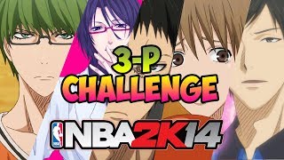 3-Р Challenge : Kuroko no Basuke NBA2K14