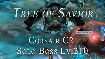 Tree of Savior: Corsair C2 Solo Boss Necroventer (Lv.210)