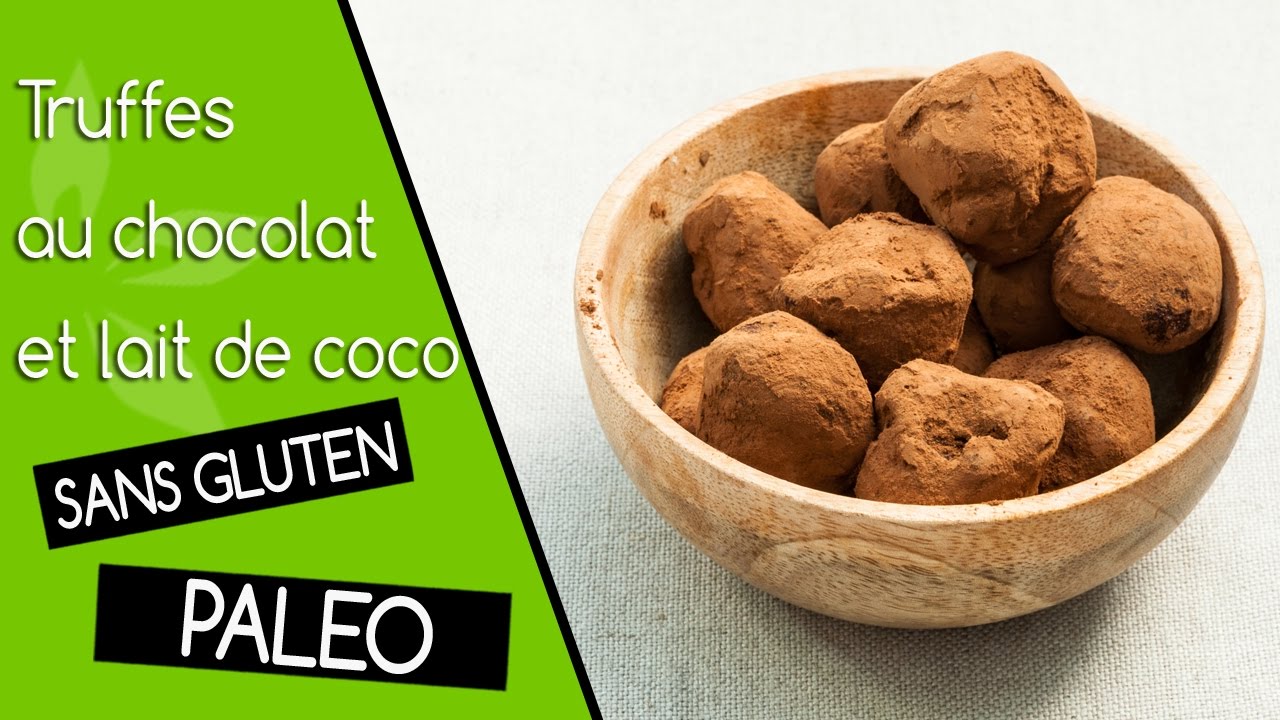 Truffes Au Chocolat Et Lait De Coco Sans Gluten Sans Lait Paléo Et Vegan