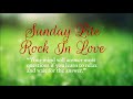 Sunday Lite Rock In Love