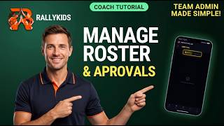 Manage Rosters & Approvals | Rallykids App screenshot 3