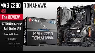 MSI MAG Z390 TOMAHAWK : putting on the pressure!