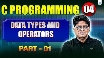 Data Types and Operators in C – Part 01 | Pankaj Sharma