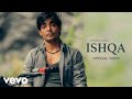 Varun Jain Ishqa Official Video Rohit Zinjurke Kashika Kapoor Juno Heartbreak Song Varun Jain Ishqa Official Video Rohit Zinjurke Kashika Kapoor Juno Heartbreak Song