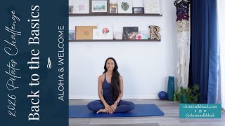2026 Pilates Challenge: Back to the Basics - Aloha & Welcome