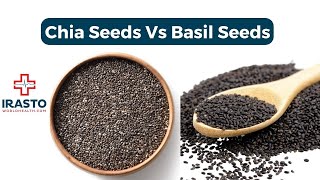 Difference Between Chia Seeds Vs Basil