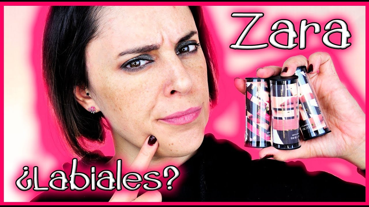 Zara Beauty ¿Labiales de Zara? merecen la pena? los probamos | Silvia ...