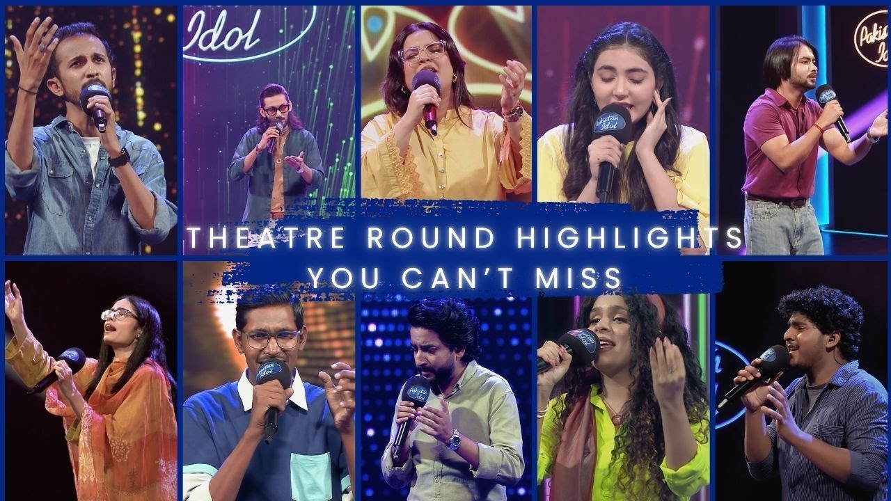 All Theater Round Highlights You Can’t Miss | Pakistan Idol 2025