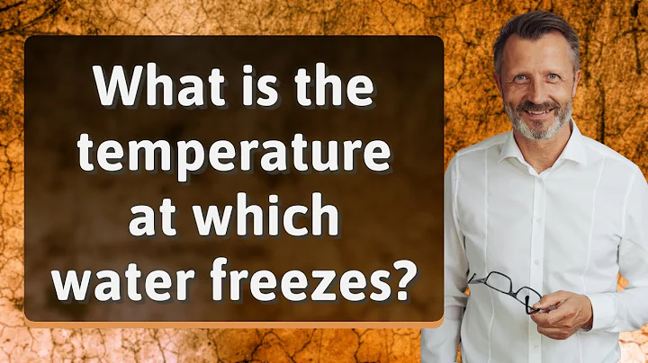 What is the temperature at which water freezes?
