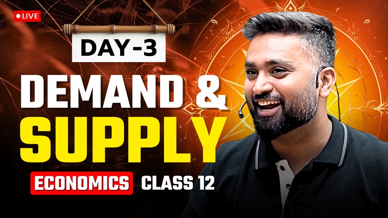 DEMAND AND SUPPLY | DAY - 3 | ECONOMICS MARATHON | CLASS 12 ISC | SHUBHAM JAGDISH | 8112601234