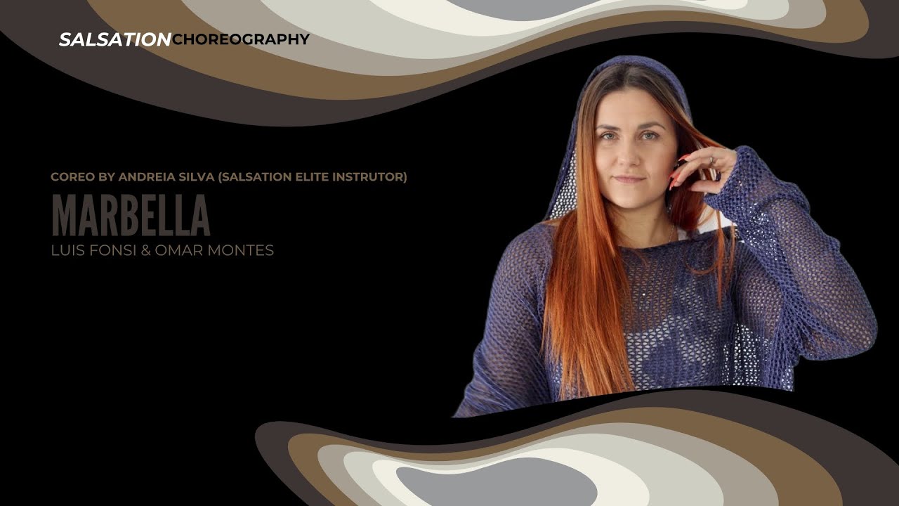 MARBELLA - SALSATION ®️ CHOREOGRAPHY by ANDREIA SILVA (ELITE INSTRUTOR)