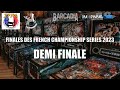 Demi finale  ifpa finales des french championship series 2023