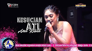 Kesucian Ati - Ana Rista New Pallapa Putra Bahari Terbaru 2023 #newpallapa #snpindonesia #dangdut