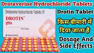 Drotin Tablet Uses Drotaverine Tablets Uses, Dosage And Side Effects पट दरद क असरदर दव