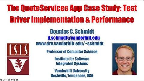 The QuoteServices App Case Study: Test Driver Implementation & Performance