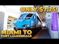 Miami to Fort Lauderdale via Public Transportation for $7.25