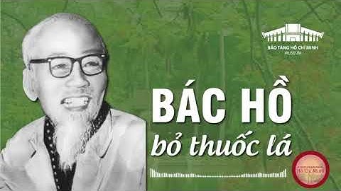 Bác Hồ bỏ thuốc lá