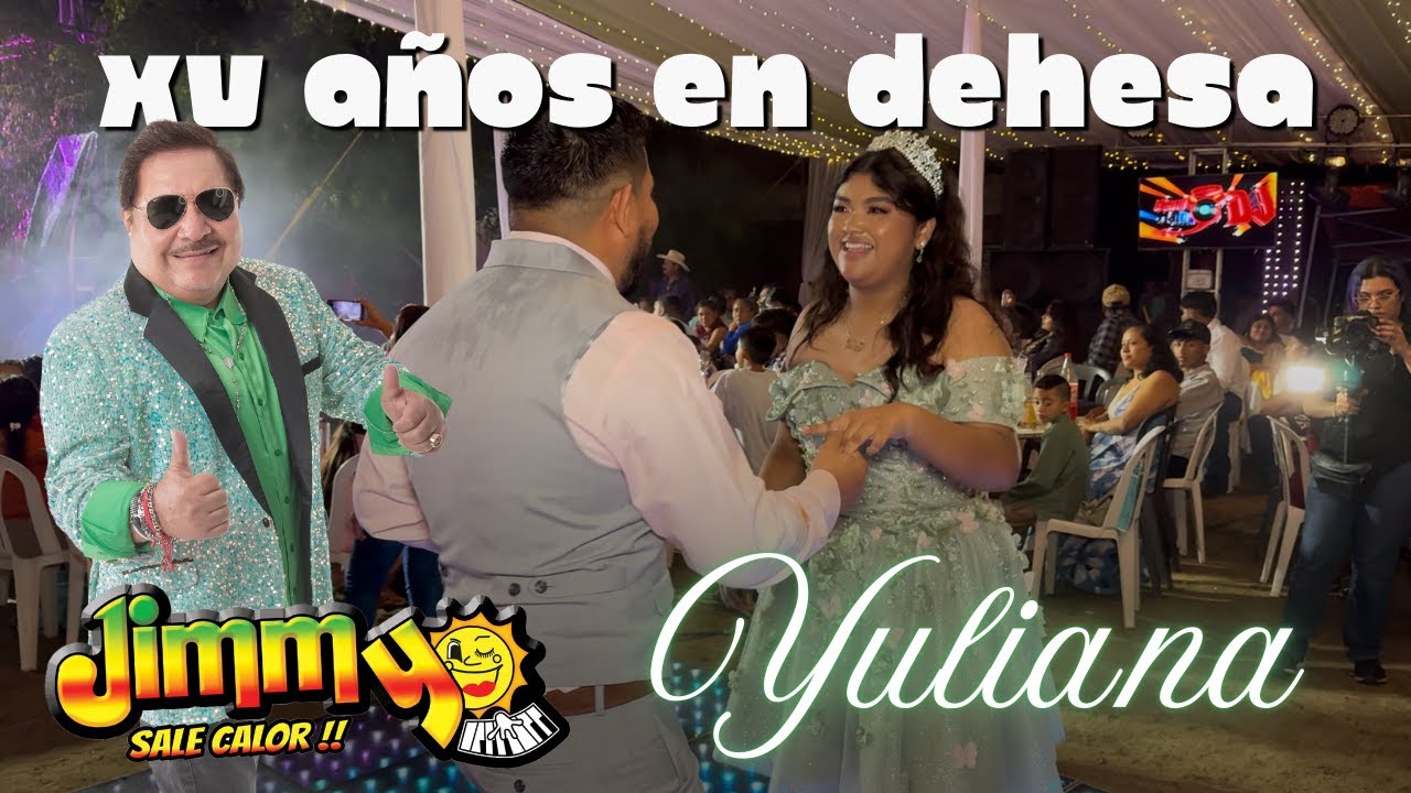 JIMMY SALE CALOR XV AÑOS EN DEHESA