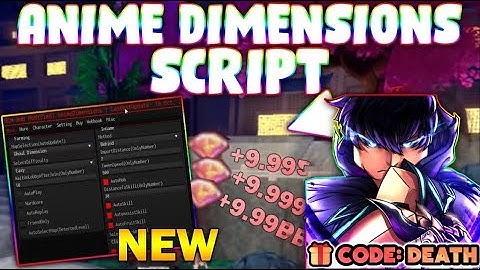 *NEW* Anime Dimensions Simulator Script (PASTEBIN 2025) ( AUTO PUNCH , KILLAURA, AUTOFARM, GODMODE )