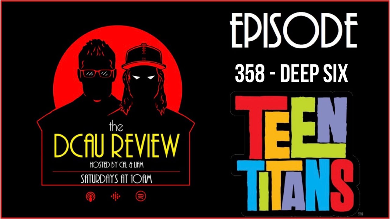 The DCAU Review | 358. Elseworlds - Deep Six