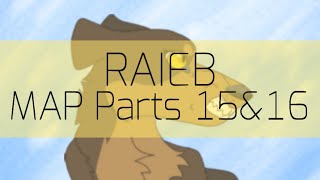 Survivors, RAIEB - MAP Parts 15 & 16