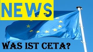 Was ist eigentlich CETA? | NEWS TIME | HD