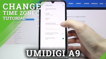 How to Change Date & Time in UMIDIGI A9 – Find Time Zone Options