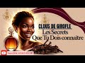 Clous de Girofle : 4 Secrets Spirituels pour Transformer votre Vie ✨