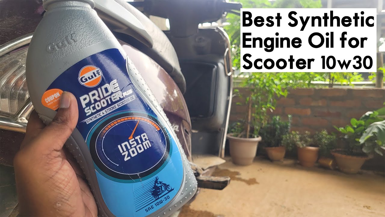 Best Synthetic Engine oil for Activa | Gulf Pride 10w30 Synthetic oil
