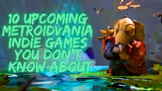 10 Upcoming Indie Metroidvania Games You Probably Didn’t Know About - 2025 and Beyond (Part 46)