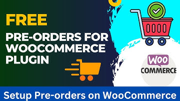 Free Pre-orders For WooCommerce Plugin | Setup Pre orders on WooCommerce