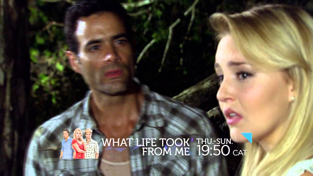 What Life Took From Me Telenovela