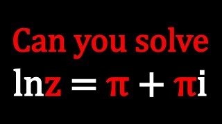 A Complex Logarithmic Equation | Problem 410