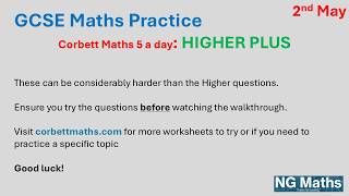 GCSE MATHS - 5-a-day - HIGHER PLUS - 2nd May