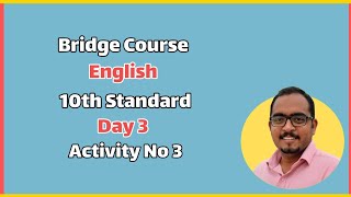 Bridge Course 2022  23 For 10th  Sub English  Day 03  Activity No 3   Questions U0026 Answers