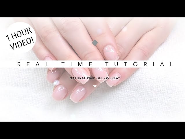 REAL TIME NATURAL PINK | GEL NAILS | TUTORIAL