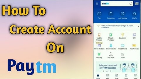 How To Create Paytm Account in Android || how to use paytm account in mobile