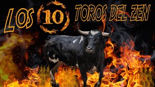 Los 10 toros🐂 del zen☯️