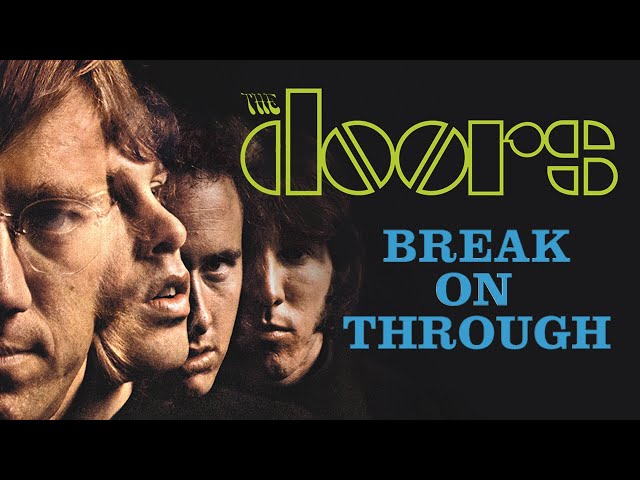 The Doors - Break On Through (To The Other Side) (Single Mix)  [Official Audio]