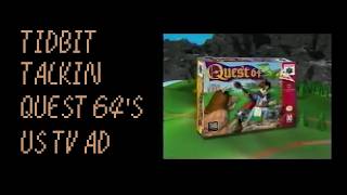 Tidbit Talkin: Quest 64 Commercial