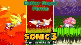 Sonic 3 A.I.R - Better Super Forms