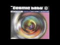 Cosmic Baby Loops Of Infinity Maxi CD All Tracks